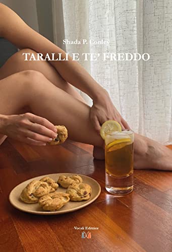 Taralli E Te' Freddo