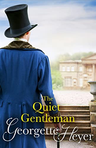 The Quiet Gentleman: Gossip, Scandal And An Unforgettable Regency Historical Romance