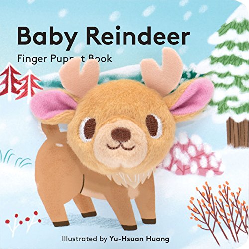 Baby Reindeer: Finger Puppet Book: (Finger Puppet Book For Toddlers And Babies, Baby Books For First Year, Animal Finger Puppets) (Little Finger Puppe