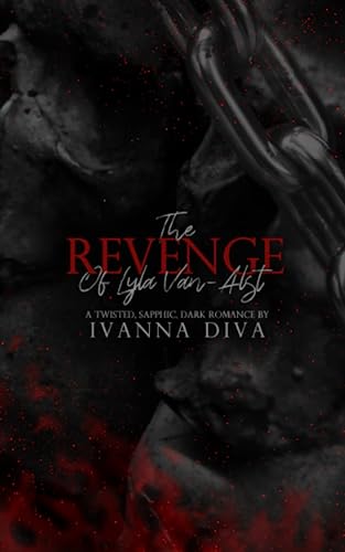 The Revenge Of Lyla Van-Alst: Dark Wlw Demon Romance