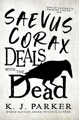 Untitled K. J. Parker 1 2023: Corax Book 1