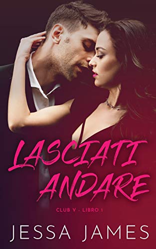 Lasciati Andare: 1
