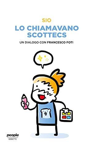 Lo Chiamavano Scottecs. Un Dialogo Con Francesco Foti