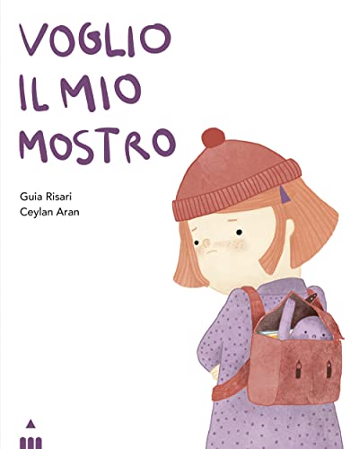 Voglio Il Mio Mostro. Ediz. Illustrata