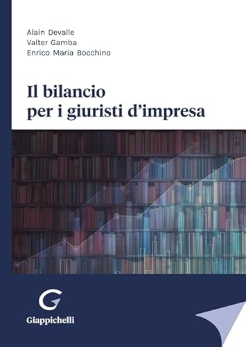 Il Bilancio Per I Giuristi D'Impresa