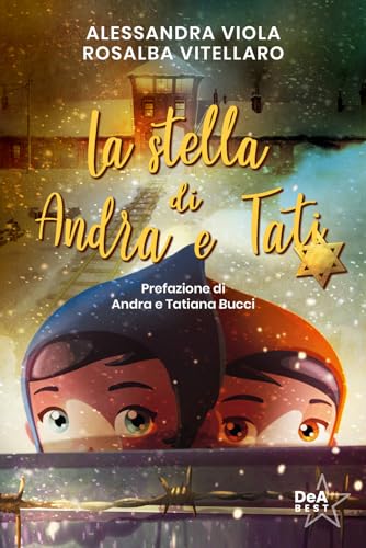 La Stella Di Andra E Tati. Nuova Ediz.