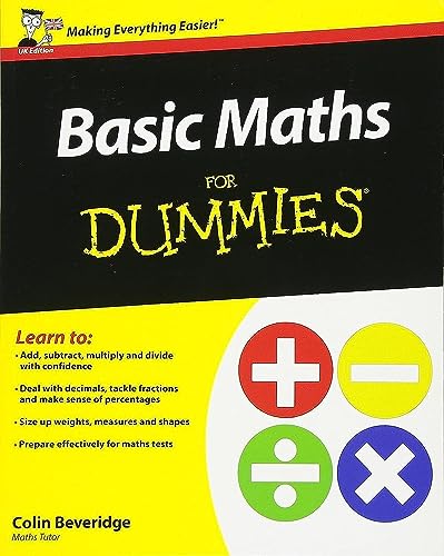 Basic Maths For Dummies: Uk Edition