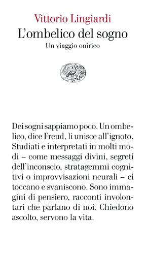 L'Ombelico Del Sogno. Un Viaggio Onirico