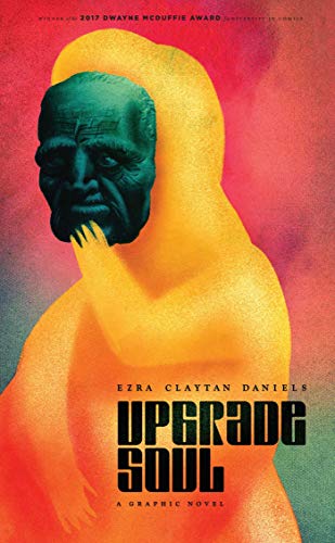 Upgrade Soul: A Graphic Novel