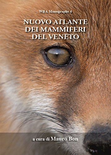 Nuovo Atlante Dei Mammiferi Del Veneto