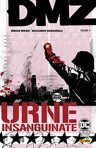 Dmz. Urne Insanguinate (Vol. 6)