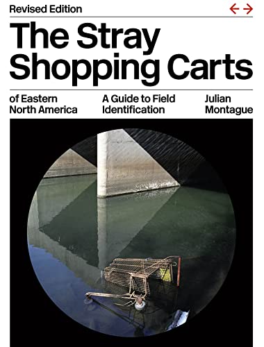 The Stray Shopping Carts Of Eastern North America: A Guide To Field Identification