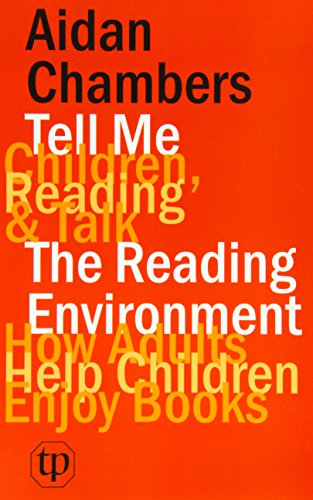 Tell Me (Children, Reading & Talk) With The Reading Environment