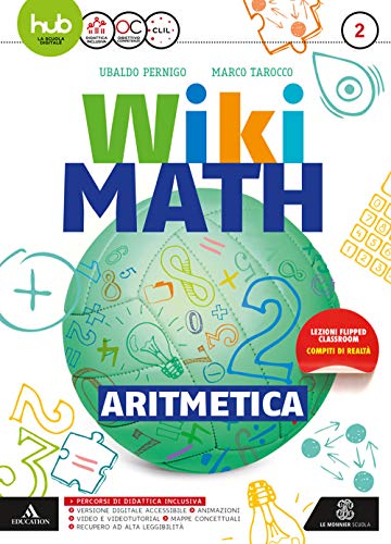 Wiki Math. Aritmetica-Geometria. Per La Scuola Media. Con E-Book. Con Espansione Online (Vol. 2)
