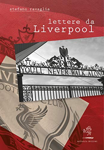 Lettere Da Liverpool