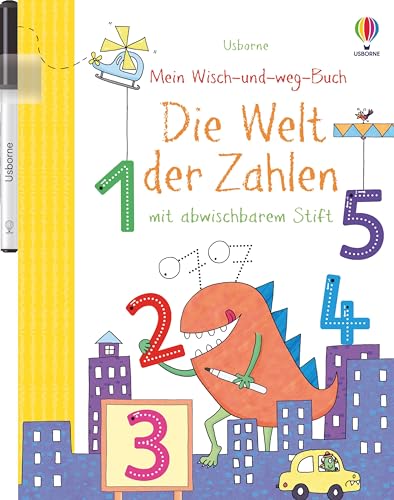 Mein Wisch-Und-Weg-Buch: Die Welt Der Zahlen: Mit Abwischbarem Stift