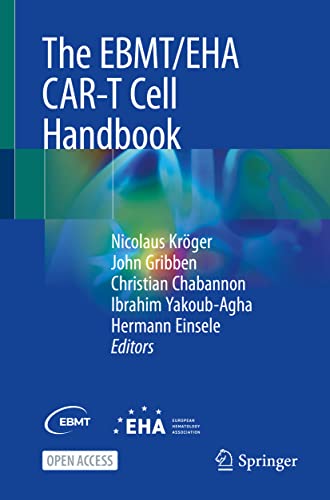 The Ebmt/Eha Car-T Cell Handbook