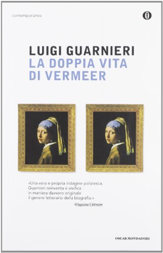 La Doppia Vita Di Vermeer