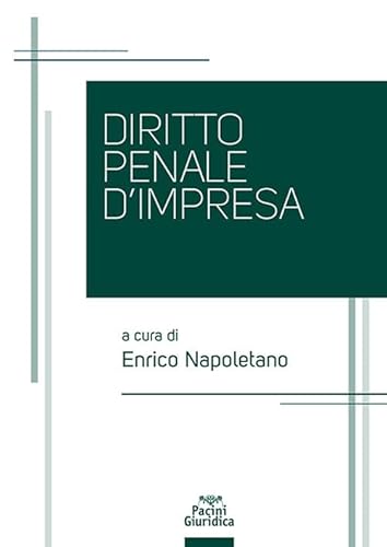 Pacini Giuridica Diritto Penale D'Impresa