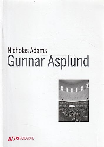 Gunnar Asplund. Ediz. Illustrata