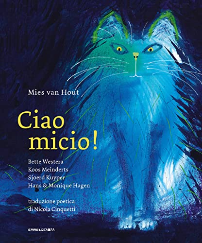 Ciao Micio! Ediz. Illustrata
