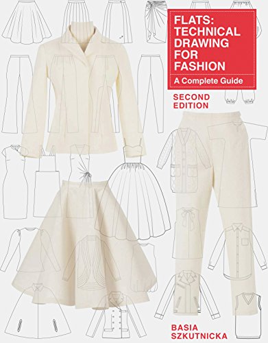 Flats: Technical Drawing For Fashion: A Complete Guide