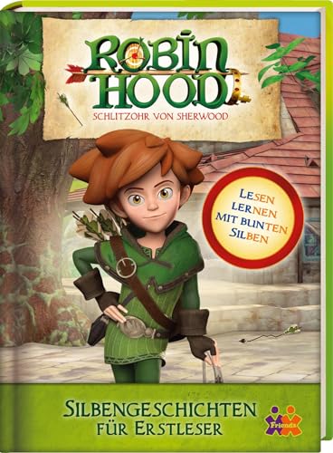 Robin Hood. Silbengeschichten Für Erstleser