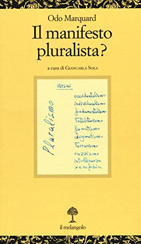 Il Manifesto Pluralista?