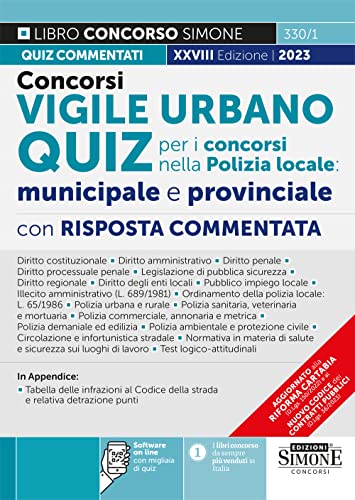 Concorso Vigile Urbano Quiz Per I Concorsi Nella Polizia Locale Municipale E Provinciale - Con Risposta Commentata