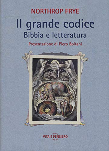 Il Grande Codice. Bibbia E Letteratura