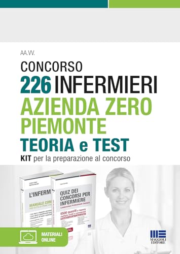 Concorso 226 Infermieri Azienda Zero Piemonte. Kit Per La Preparazione Al Concorso. Con Software Di Simulazione