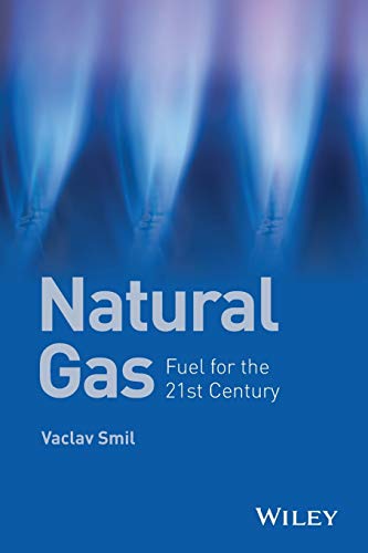 Natural Gas: Fuel For The 21St Century