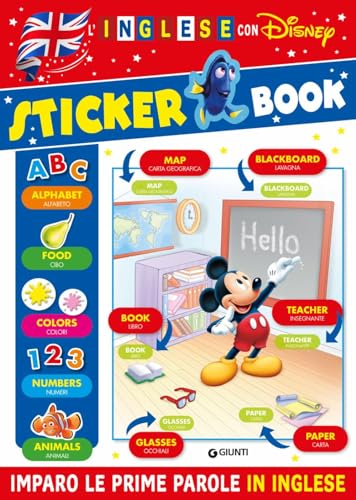 Sticker Book. L'Inglese Con Disney. Imparo Le Prime Parole In Inglese. Ediz. A Colori