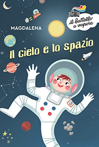 Il Cielo E Lo Spazio