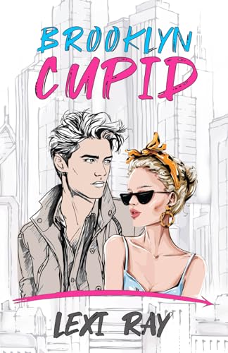 Brooklyn Cupid: A Hidden Identity Roommate Romance