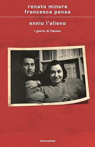 Ennio L'Alieno. I Giorni Di Flaiano