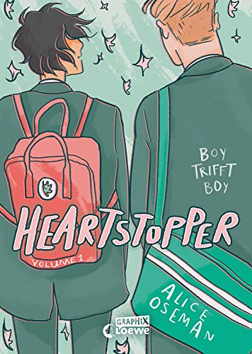 Heartstopper Volume 1 (Deutsche Hardcover-Ausgabe): Boy Trifft Boy - Das Buch Zum Netflix Serien-Hit - Entdecke Die Schönste Liebesgeschichte Des Jahr