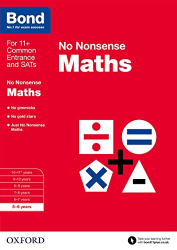Bond: Maths: No Nonsense: 5-6 Years