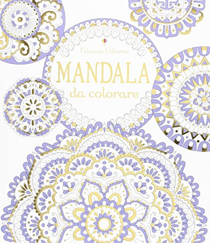 Mandala Da Colorare. Ediz. Illustrata