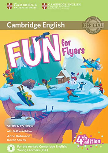 Fun For Flyers Student'S Book With Online Activities With Audio [Lingua Inglese]