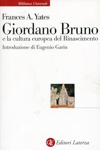 Giordano Bruno E La Cultura Europea Del Rinascimento