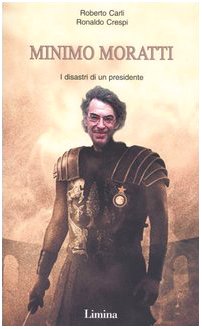 Minimo Moratti. I Disastri Di Un Presidente