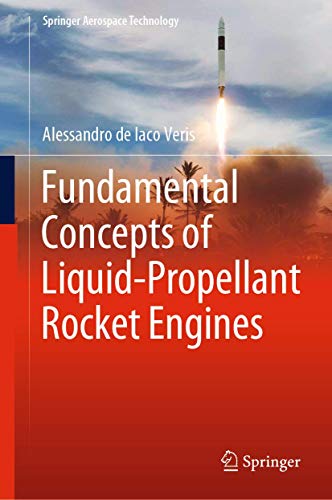 Fundamental Concepts Of Liquid-Propellant Rocket Engines