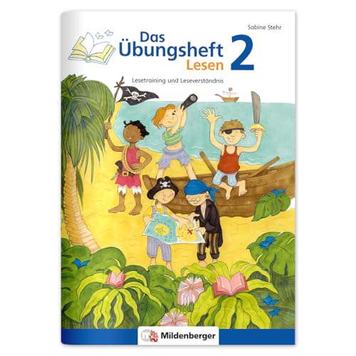 Das Übungsheft Lesen 2: Lesetraining Und Leseverständnis, Deutsch, Klasse 2