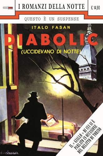 Uccidevano Di Notte. Diabolic