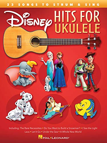 Disney Hits For Ukulele: 25 Songs To Strum & Sing [Lingua Inglese]: 23 Songs To Strum & Sing