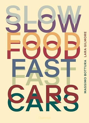 Slow Food, Fast Cars. Casa Maria Luigia -Storie E Ricette