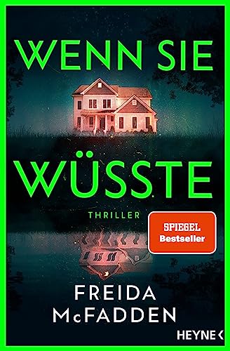 Wenn Sie Wüsste: Thriller - Der Internationale Bestseller: Das Spannungsphänomen Des Jahres -: 1