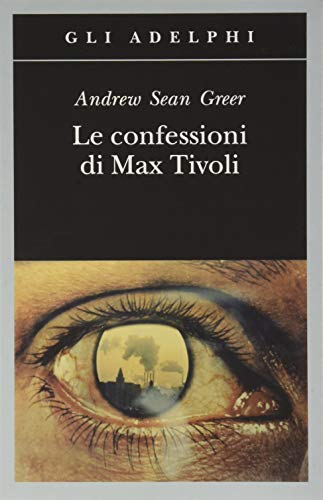 Le Confessioni Di Max Tivoli