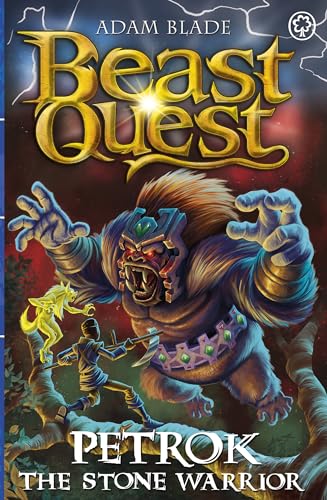 Beast Quest: Petrok The Stone Warrior: Series 31 Book 4